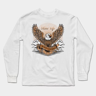 Eagle and Wings with Motivational Words Long Sleeve T-Shirt